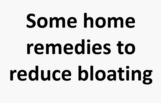 home remedies to reduce bloating