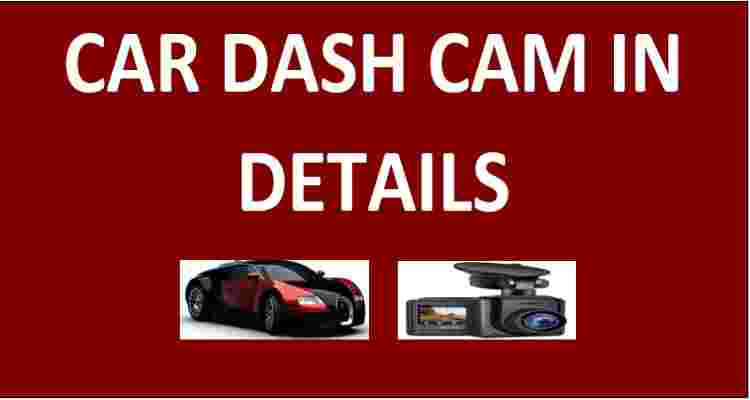 Car Dash Cam in details