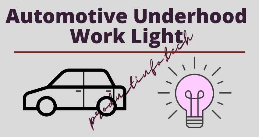 Automotive Underhood Work Light